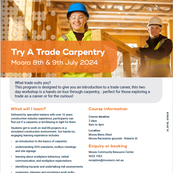Try a Trade, Carpentry: Moora 8th & 9th July